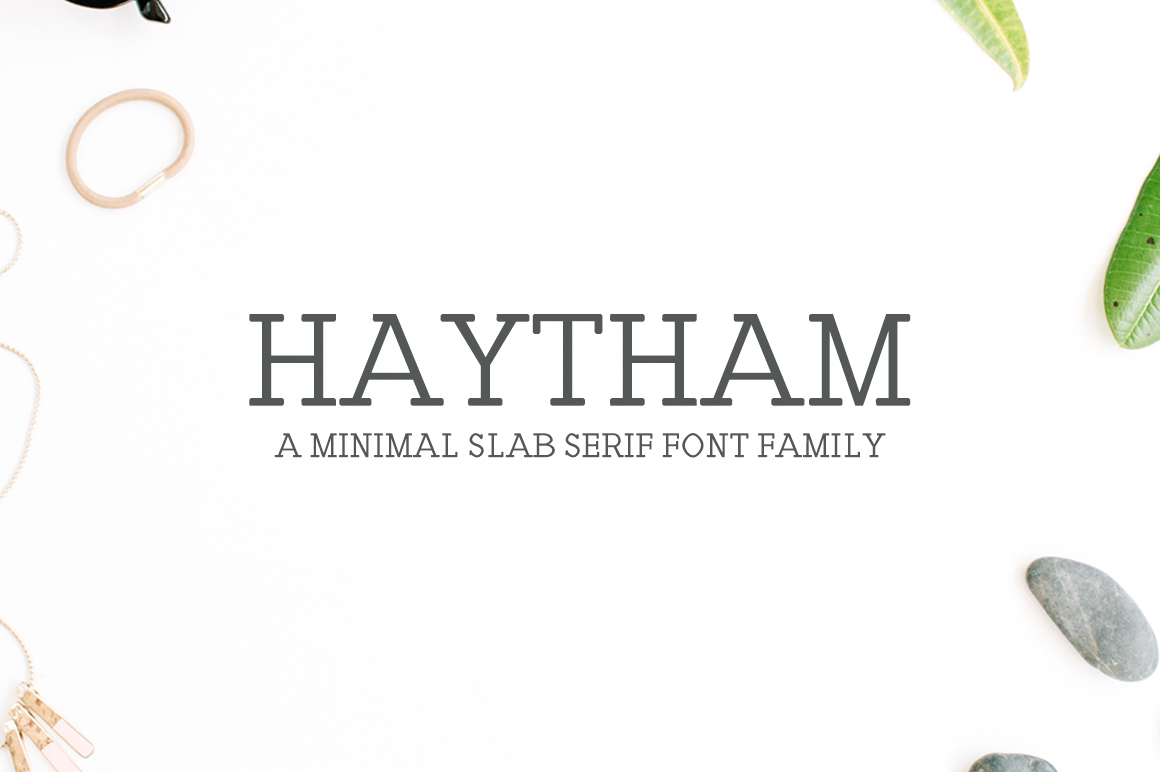 Haytham: The Slab Serif Your Project Needs